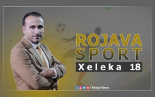 ROJAVA SPORT / الحلقة الثامنة عشر