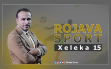 ROJAVA SPORT / الحلقة الخامسة عشر